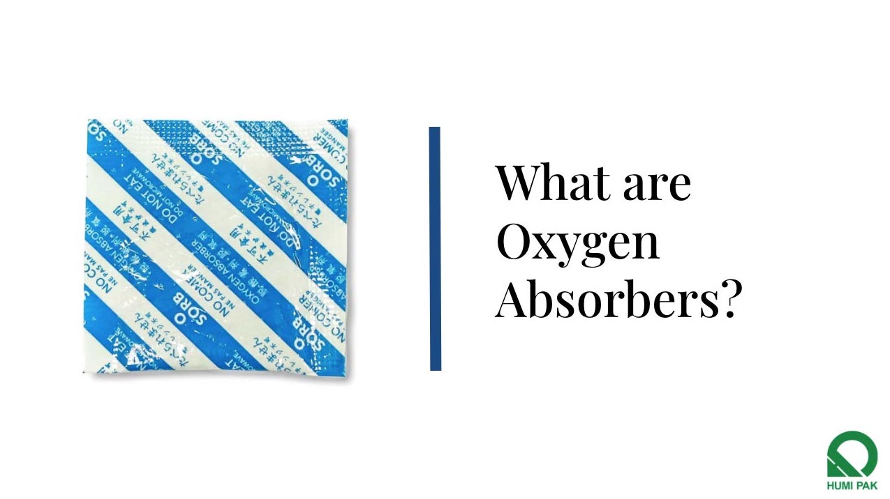 What are Oxygen Absorbers?
