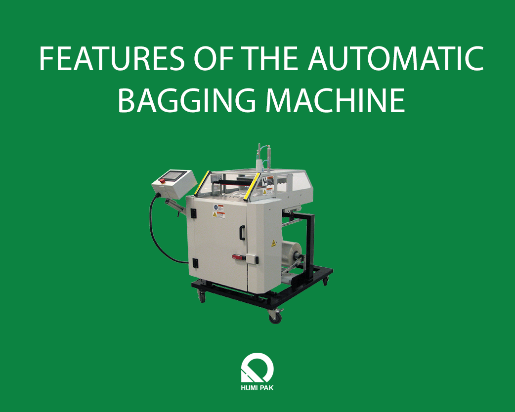 Features of The Automatic Bagging Machine
